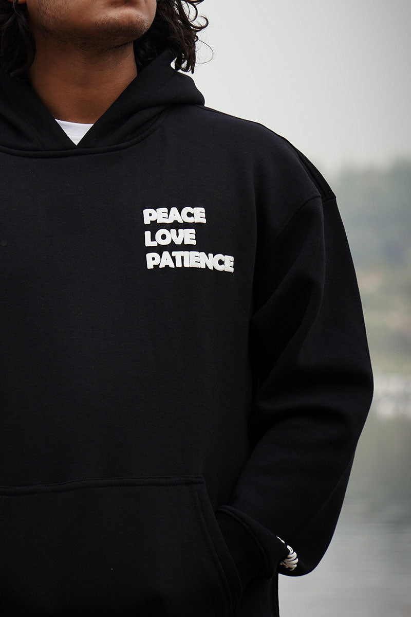 Peace love patience Hoodie