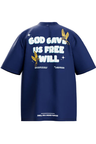 God Gave Us Free will T-Shirt